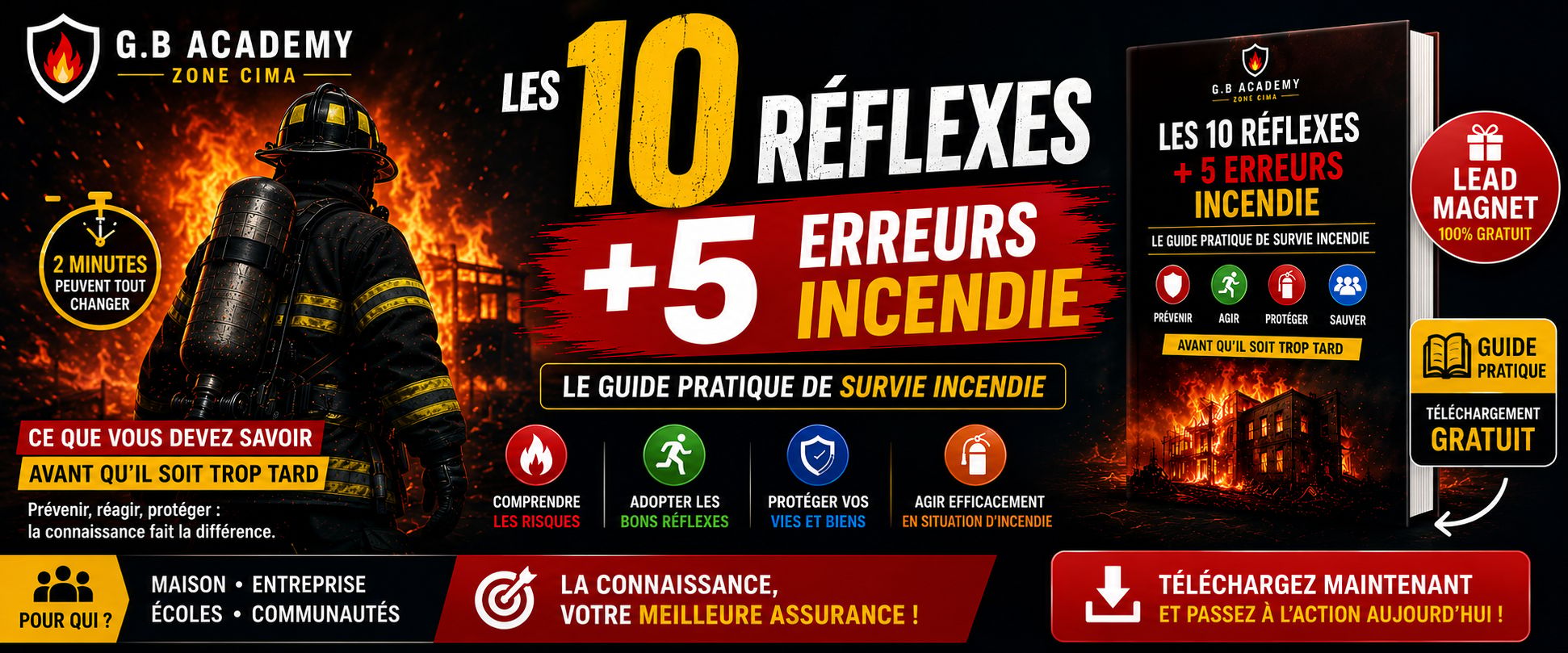 Les 10 Réflexes + 5 Erreurs Incendie