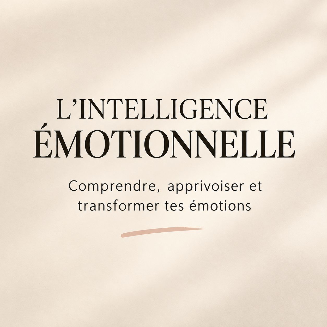 Intelligence émotionnelle