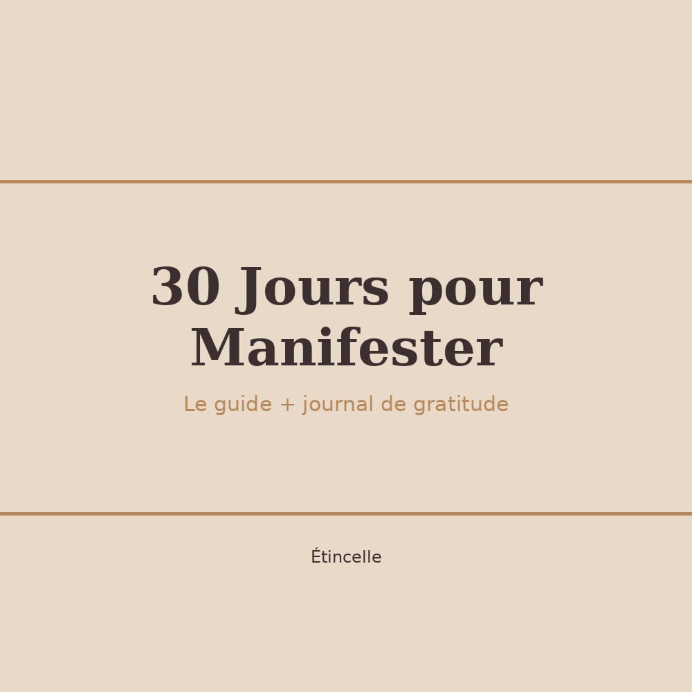 30 Jours pour Manifester — Guide + Journal de Gratitude