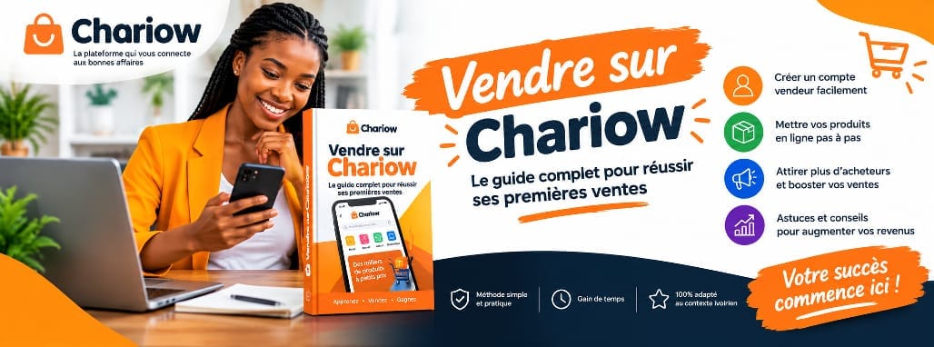 Vendre sur Chariow : le guide complet pour réussir ses premières ventes