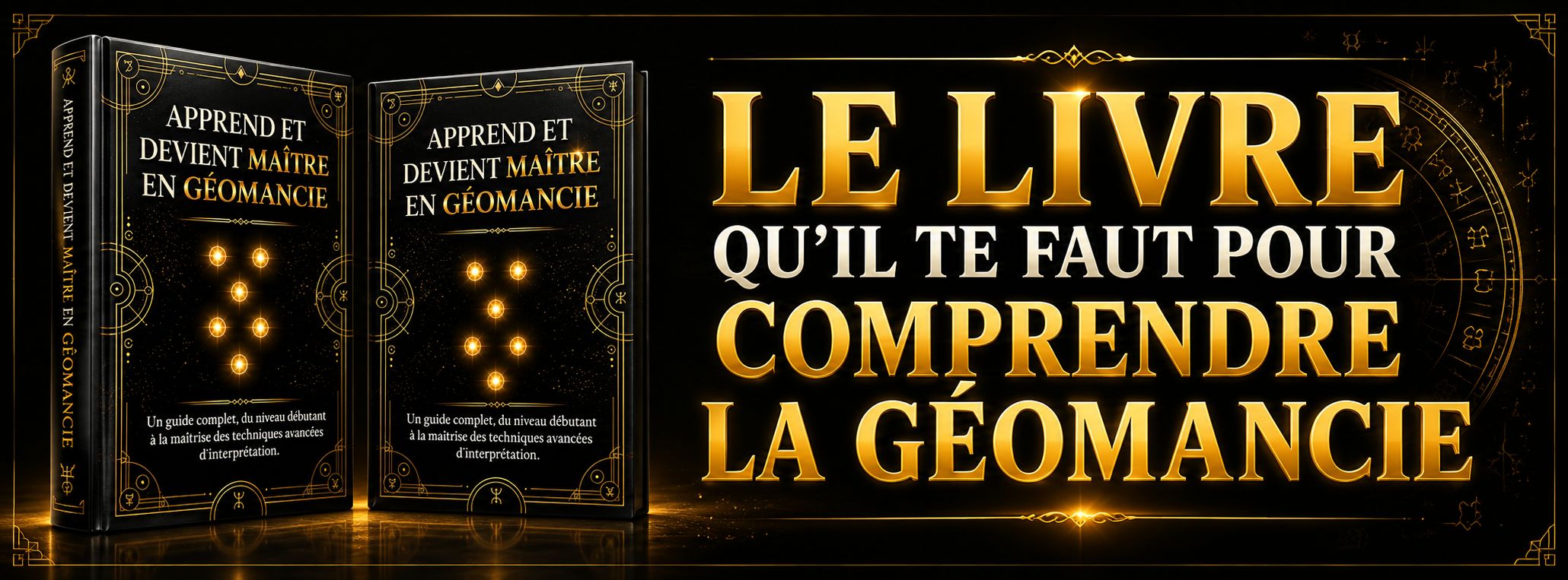 APPREND ET DEVIENT MAÎTRE EN GÉOMANCIE