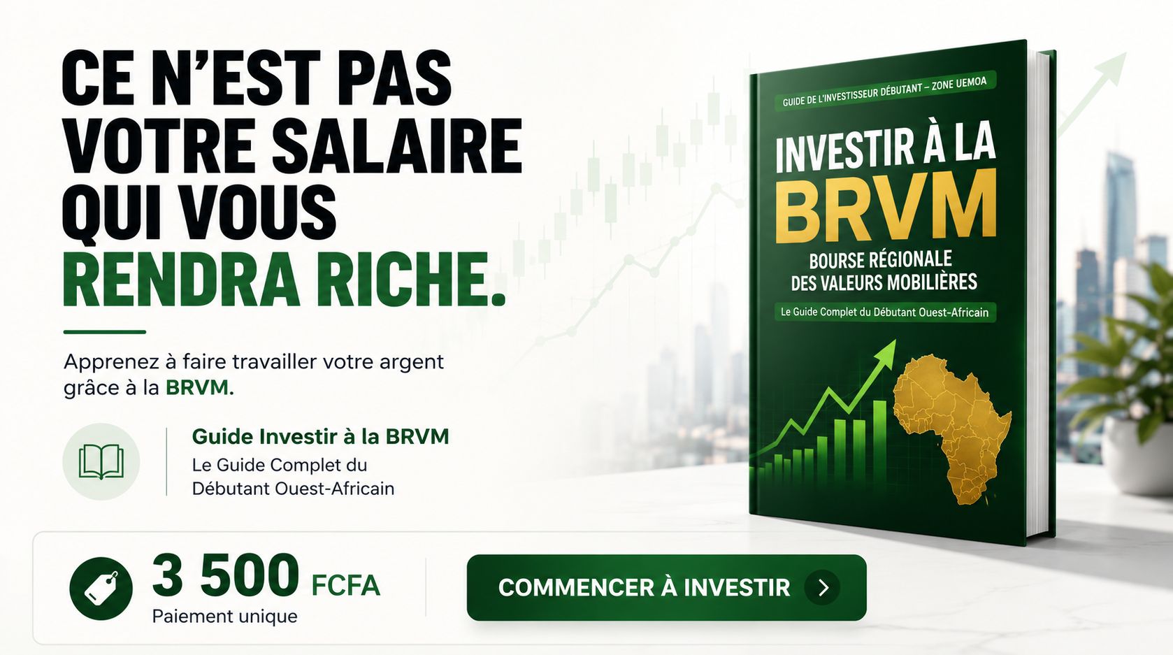 INVESTIR À LA BRVM Le Guide Complet du Débutant Ouest-Africain
