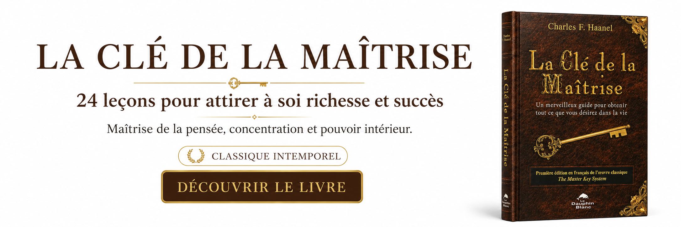 LA CLÉ DE LA MAÎTRISE