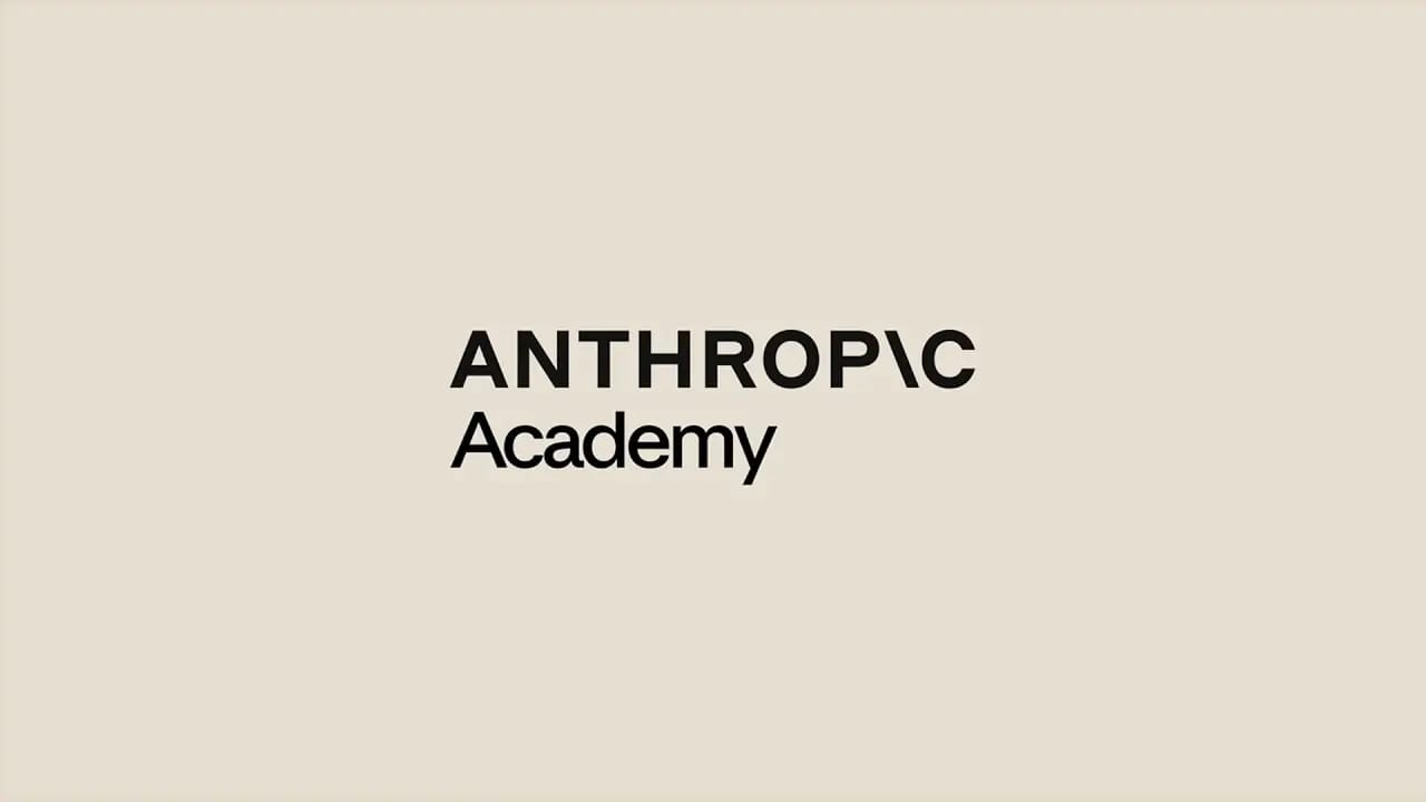 Guide complet Anthropic Academy(Corps)