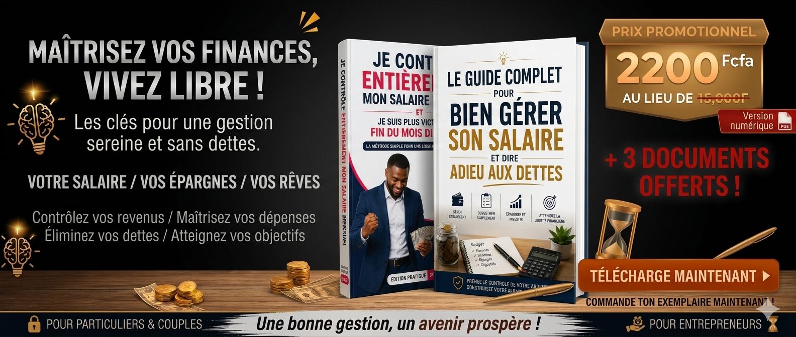 Je contrôle entièrement mon salaire mensuel et je suis plus victime des fin du mois difficiles.