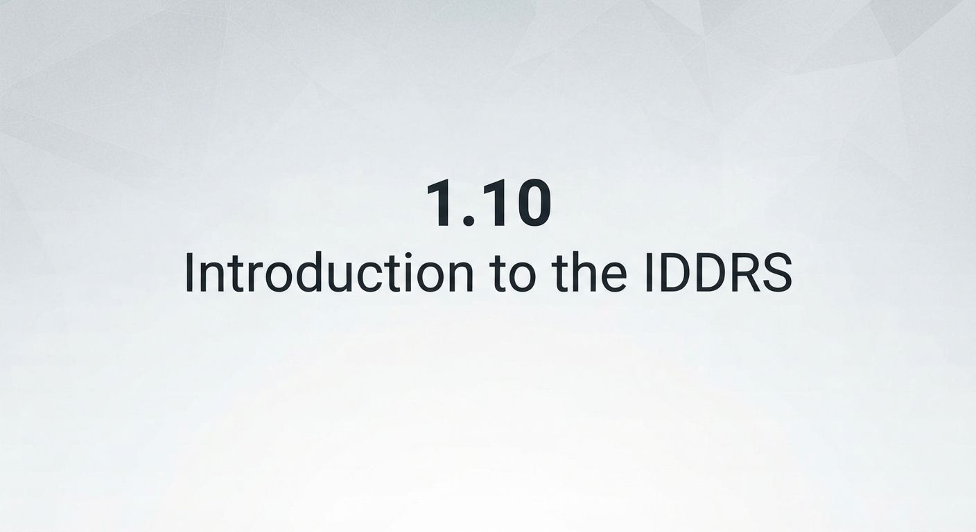 Introduction to the IDDRS