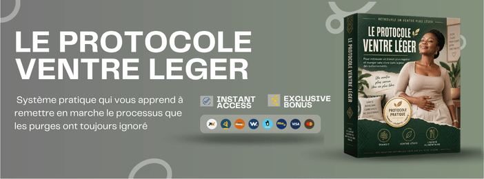 LE PROTOCOLE  VENTRE LEGER