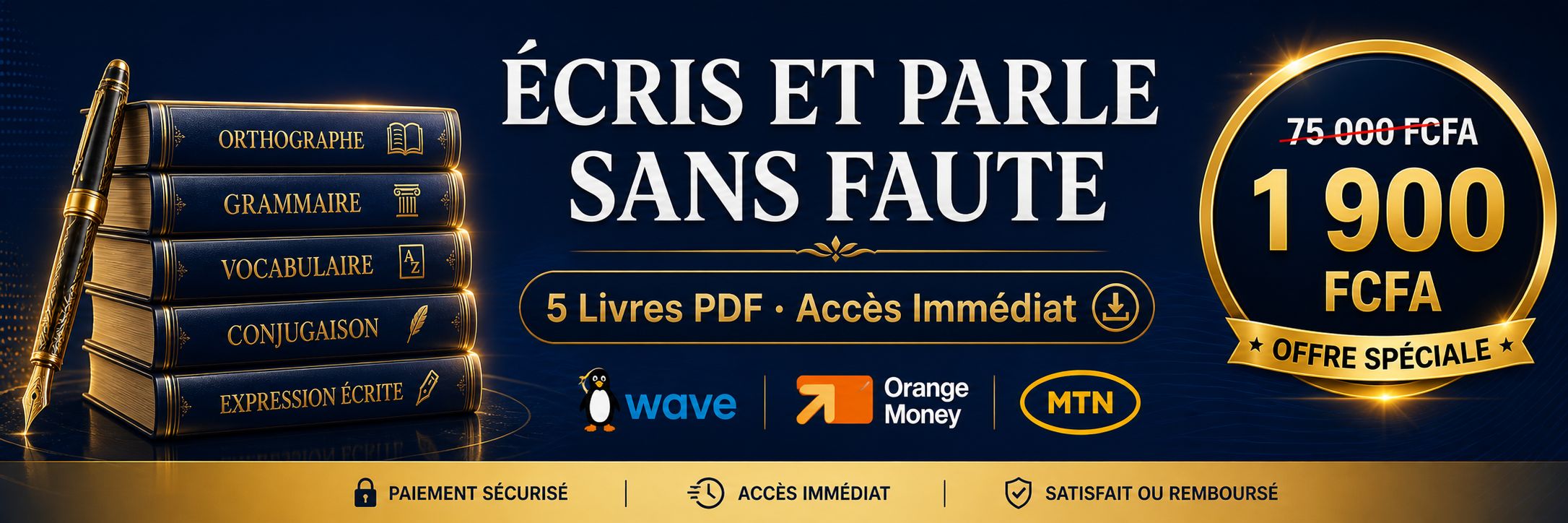 Le Pack Français Parfait — Écris et Parle Sans Faute