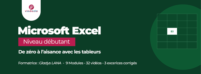 Microsoft Excel - De zéro à l'aisance avec les tableurs (NIVEAU DÉBUTANT)