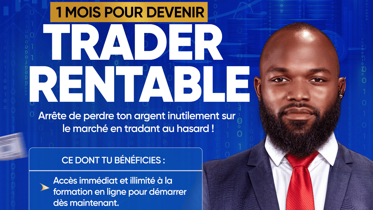1 MOIS POUR DEVENIR TRADER RENTABLE