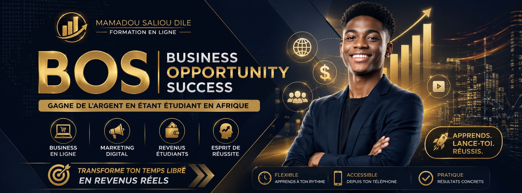 🚀 BOS — Business Opportunity Success 💸 Comment gagner de l’argent en étant étudiant en Afrique 🌍