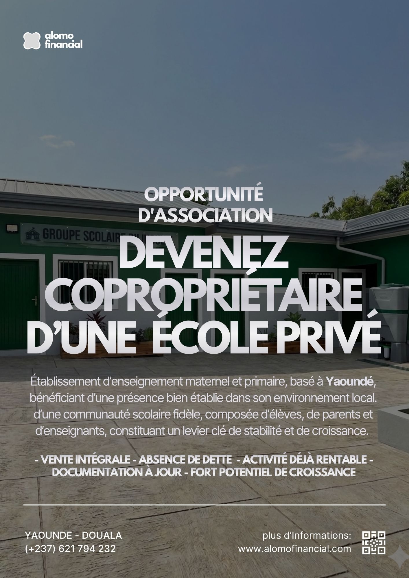 OPPORTUMITÉ D'ACQUISITION EN COPROPRIETÉ : GROUPE SCOLAIRE PRIVÉ A YAOUNDÉ