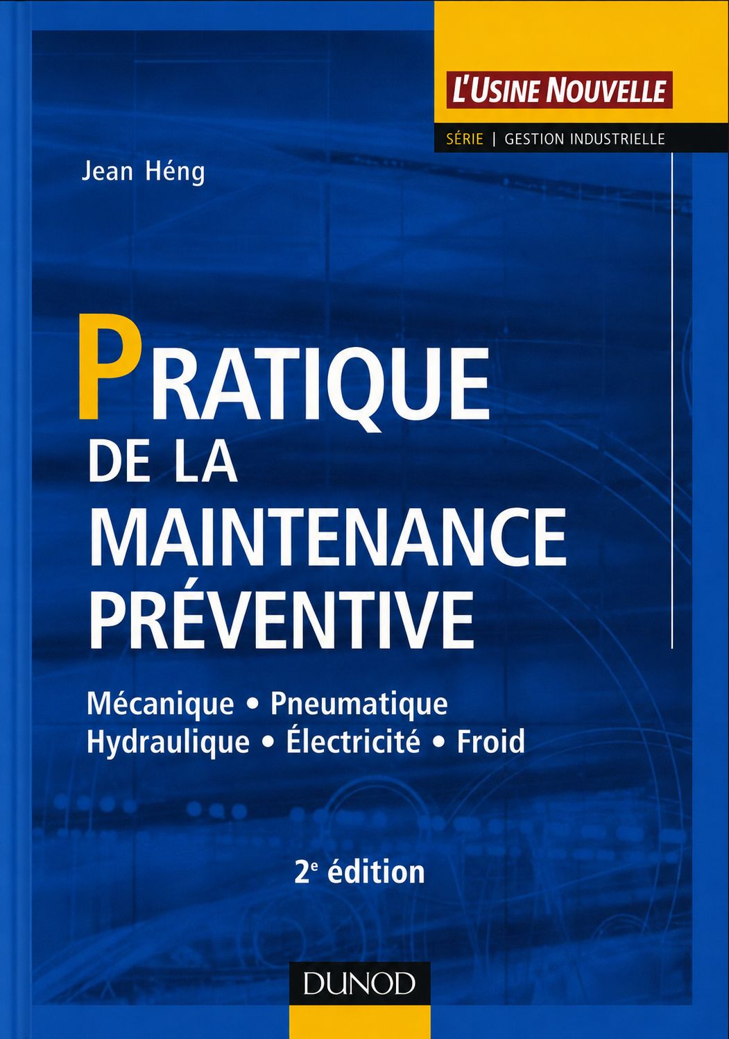 Pratique de la maintenance préventive