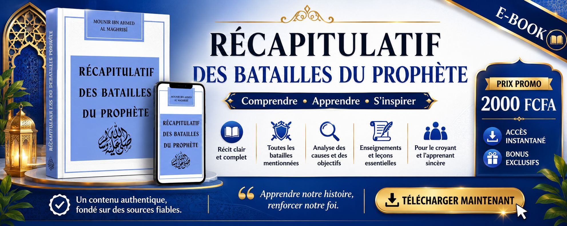 Le Guide Ultime des Batailles du Prophète ﷺ