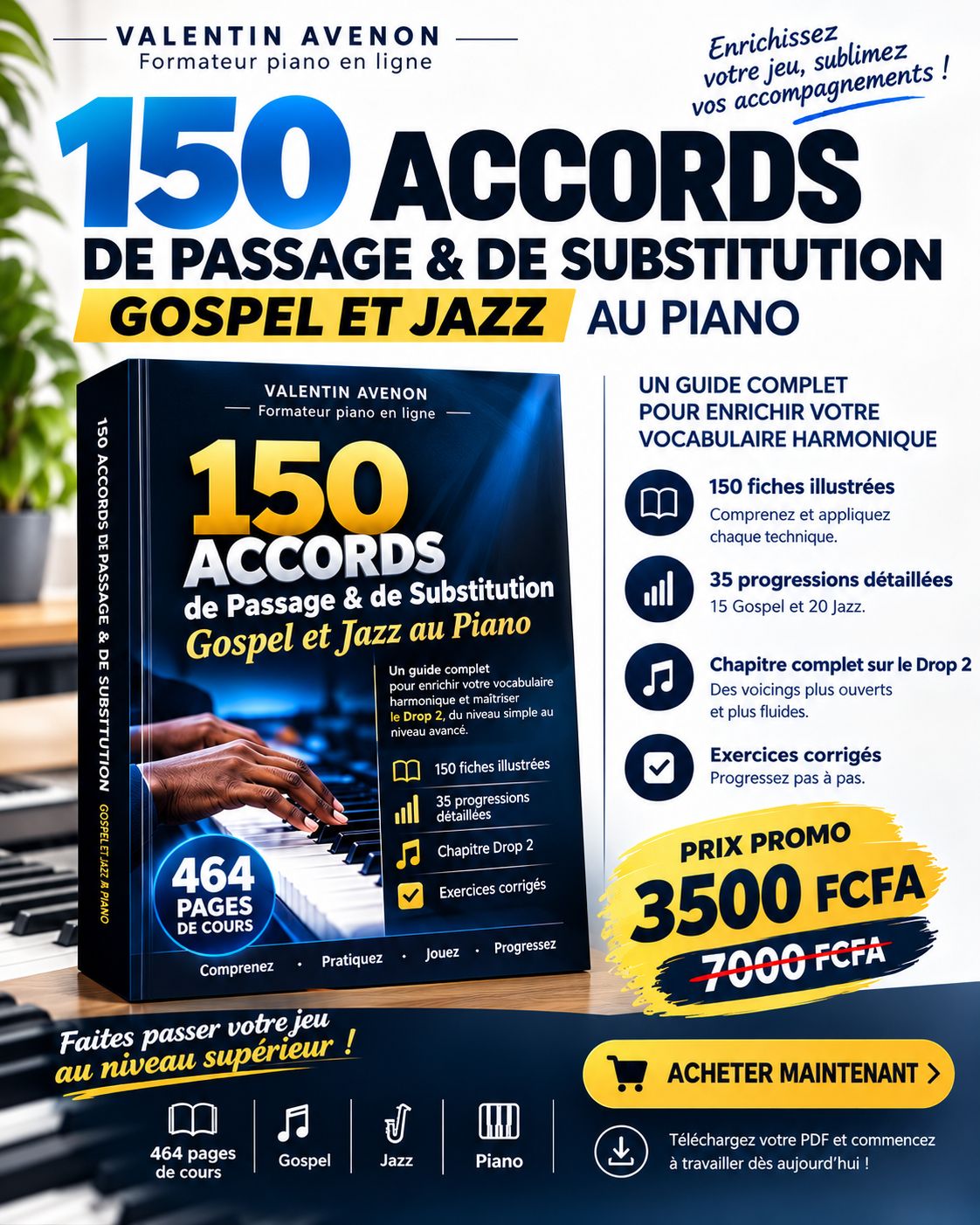 150 ACCORDS DE PASSAGE & DE SUBSTITUTION GOSPEL ET JAZZ AU PIANO