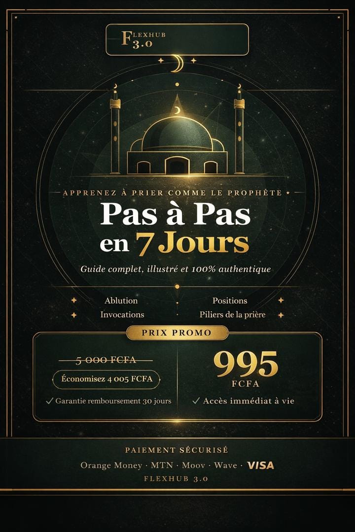 Apprenez à prier comme le Prophète ﷺ, pas à pas, en seulement 7 jours : guide authentique.