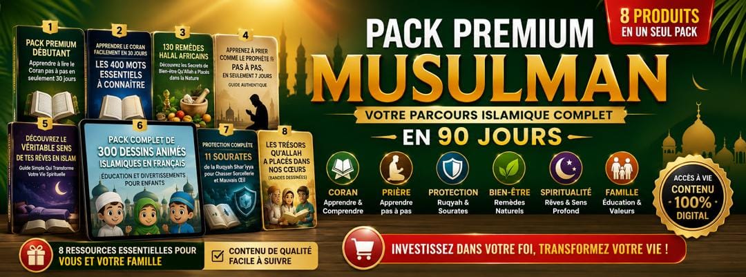 Pack Premium Débutant- Apprendre l'Islam Pas à Pas en 90 jours.