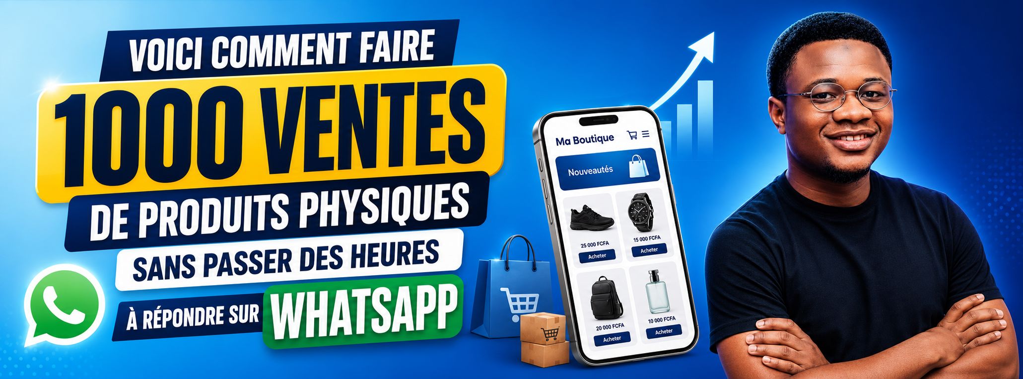 Vends tes produits en ligne sans perdre des heures sur WhatsApp.