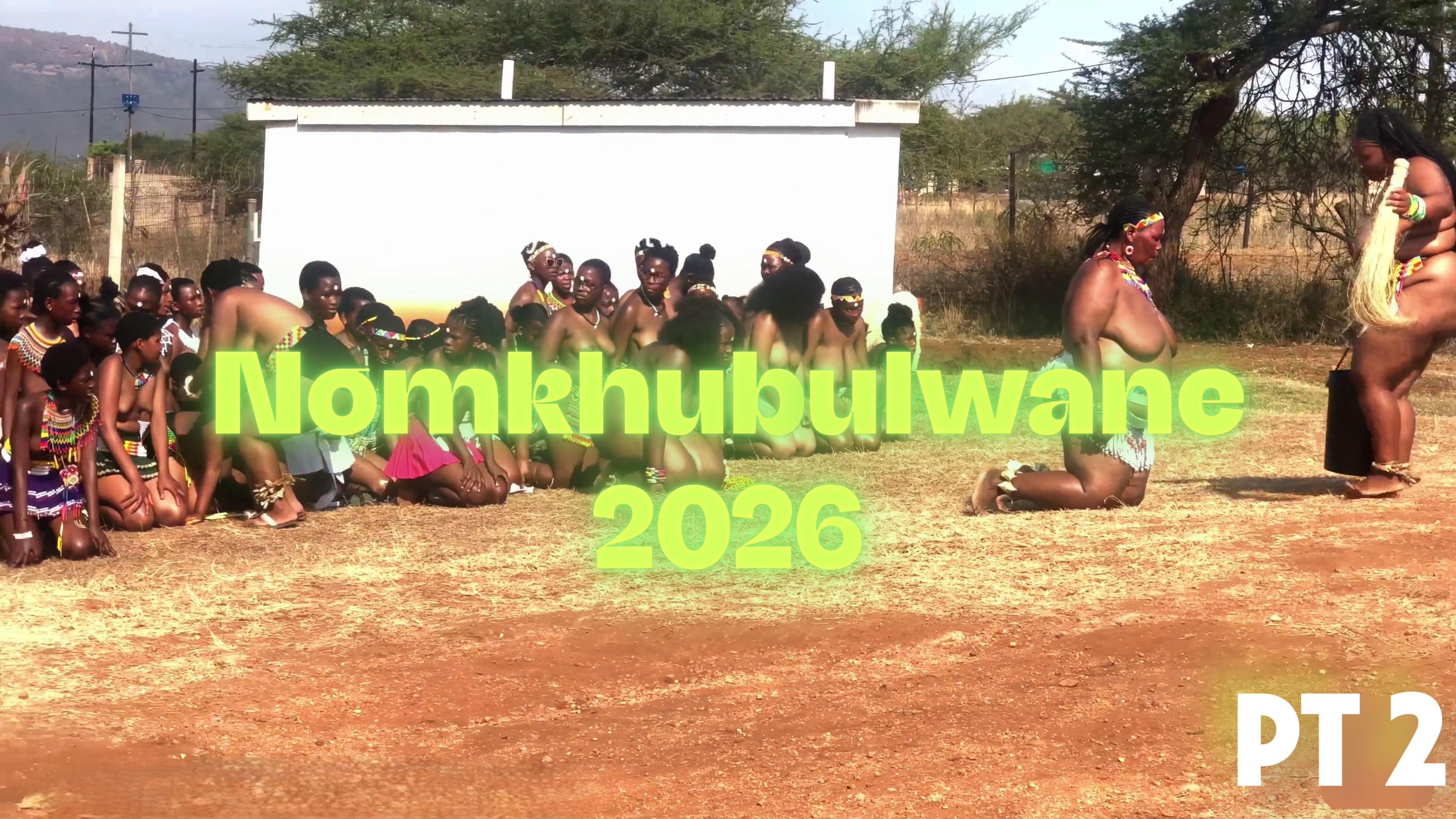 Nomkhulwane 2026 -  PT 2