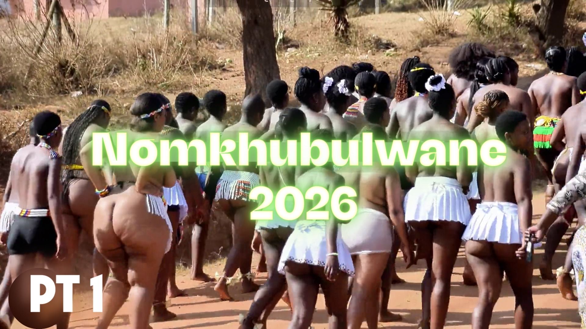 Nomkhubulwane 2026 - PT 1