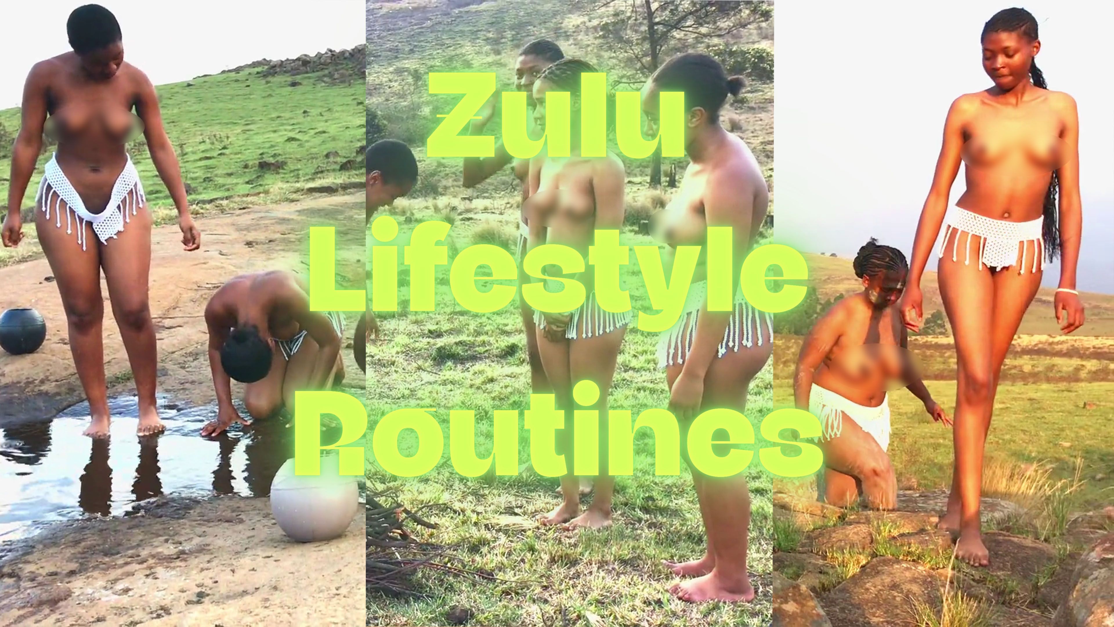 Zulu Maidens Lifestyle Routines