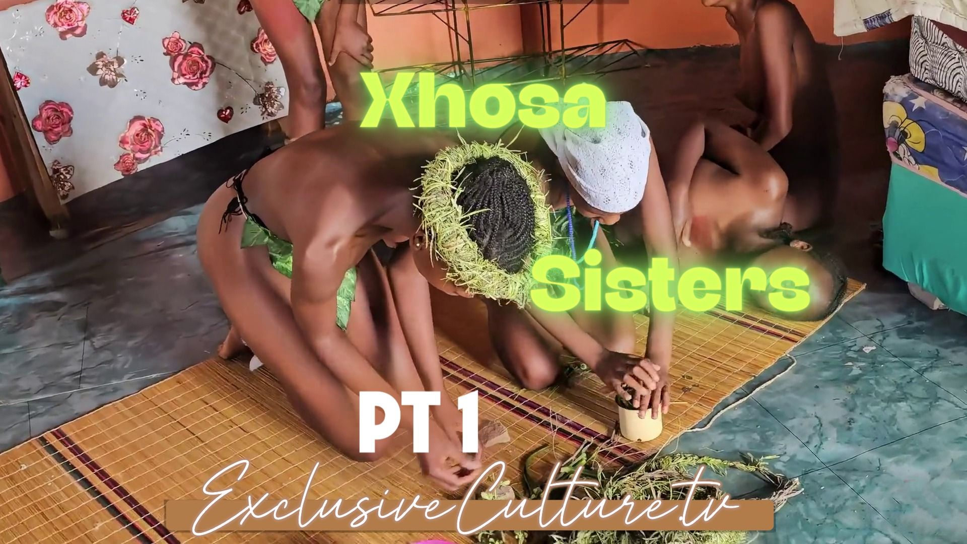 Xhosa Sisters - PT 1