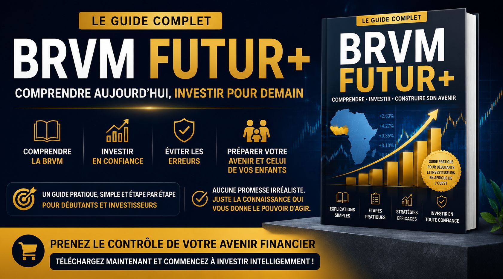 BRVM FUTUR+(Le guide complet pour préparer son avenir financier)