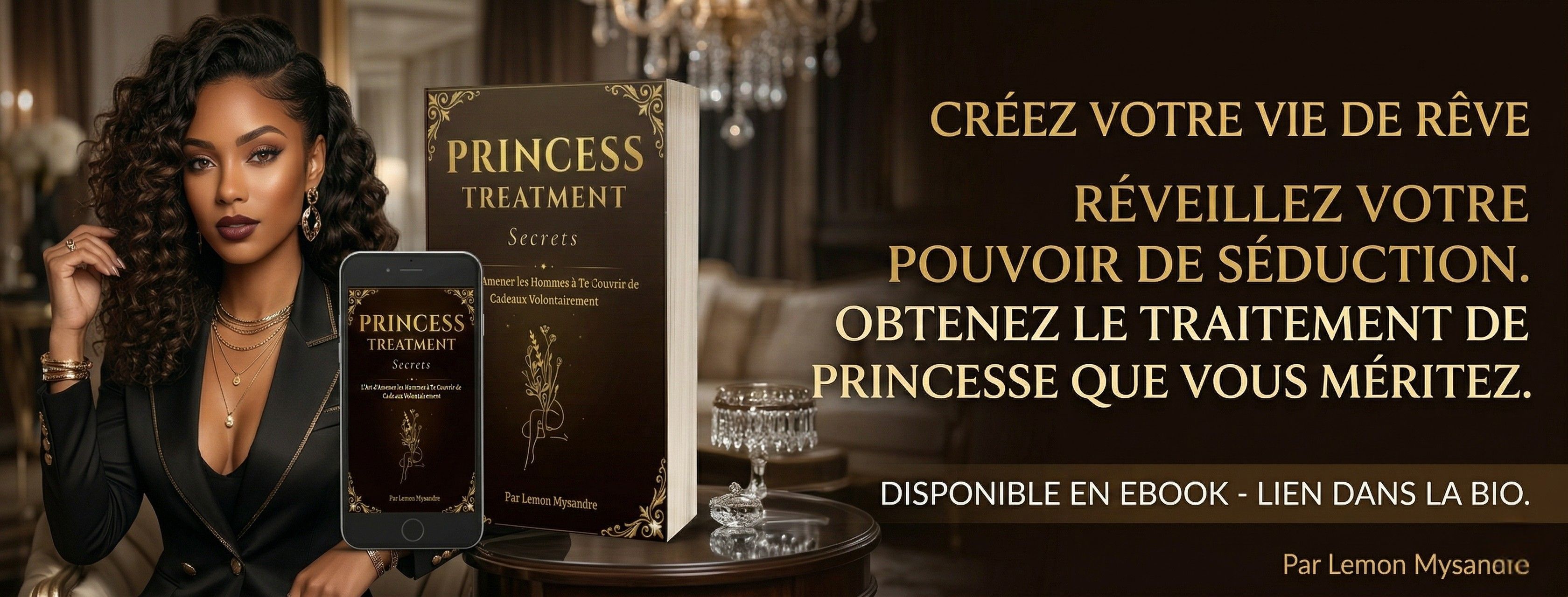 SECRETS DU PRINCESS TREATEMENT