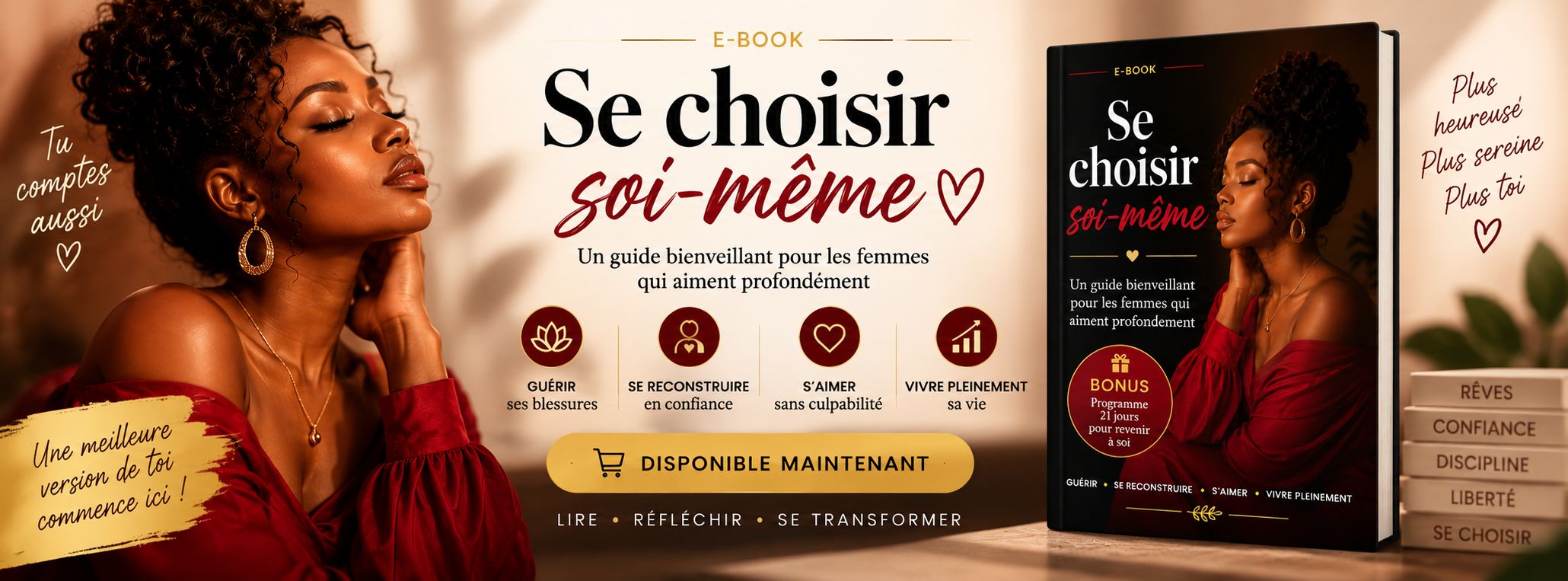 Se choisir soi-même : un guide bienveillant pour les femmes qui aiment profondément