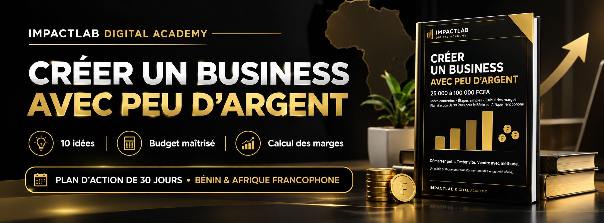 Business avec peu d'argent : guide pratique