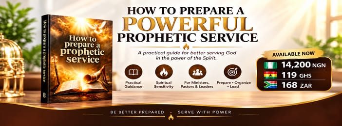 How to prepare powerful prophetic service