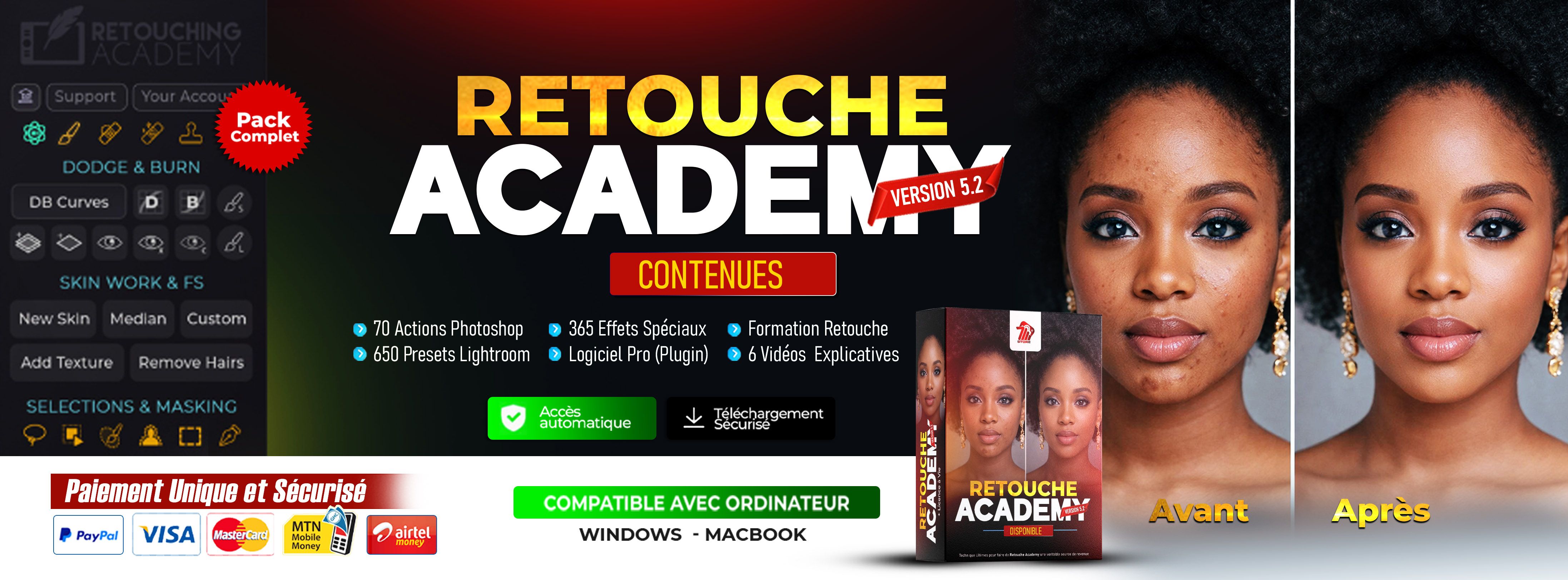 RETOUCHE  ACADEMY 5.2  : Apprends la retouche PRO et génère  650.000 FCFA / mois