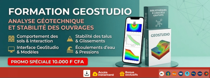 Formation GeoStudio – Analyse Géotechnique et Stabilité des Ouvrages
