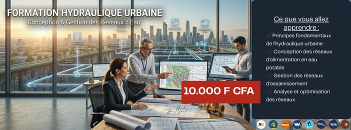 Formation Hydraulique Urbaine – Conception et Gestion des Réseaux d’Eau