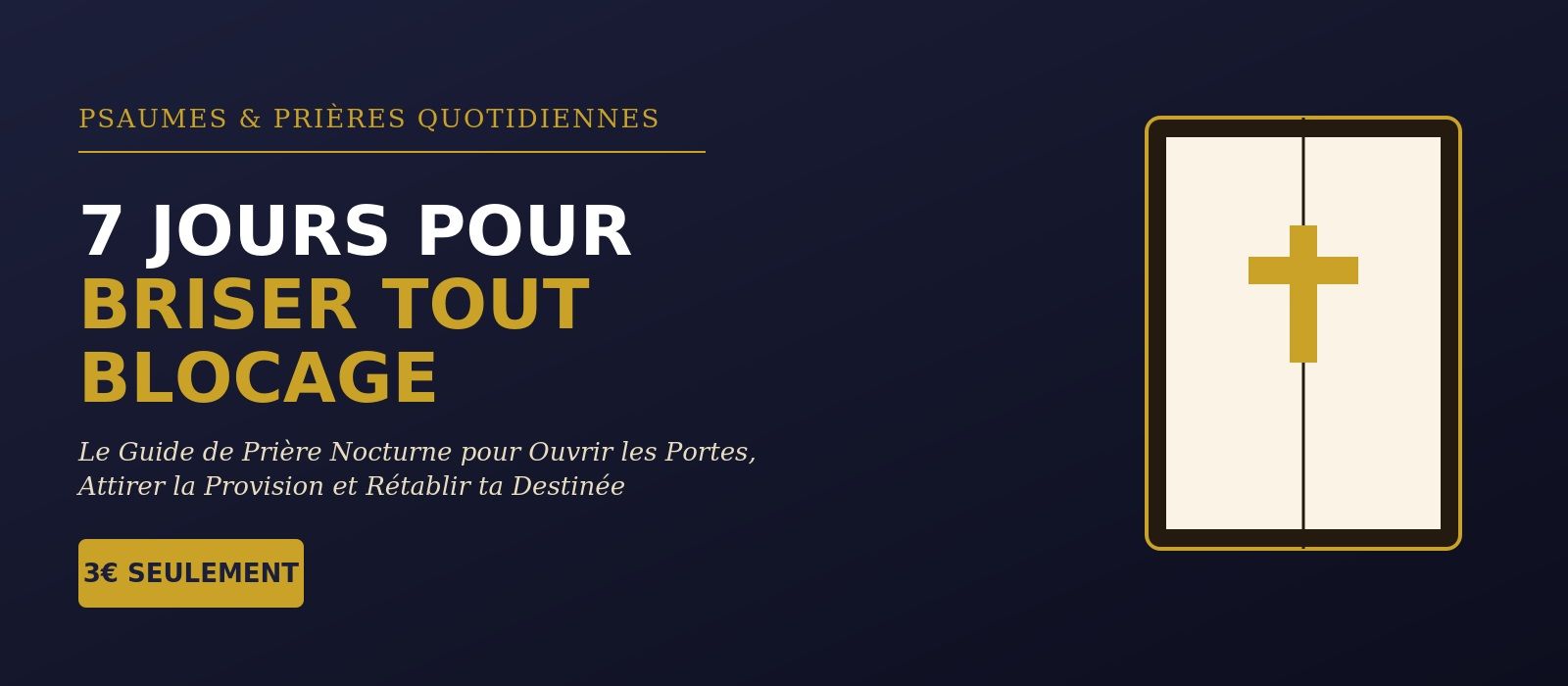 7 JOURS POUR BRISER TOUT BLOCAGE