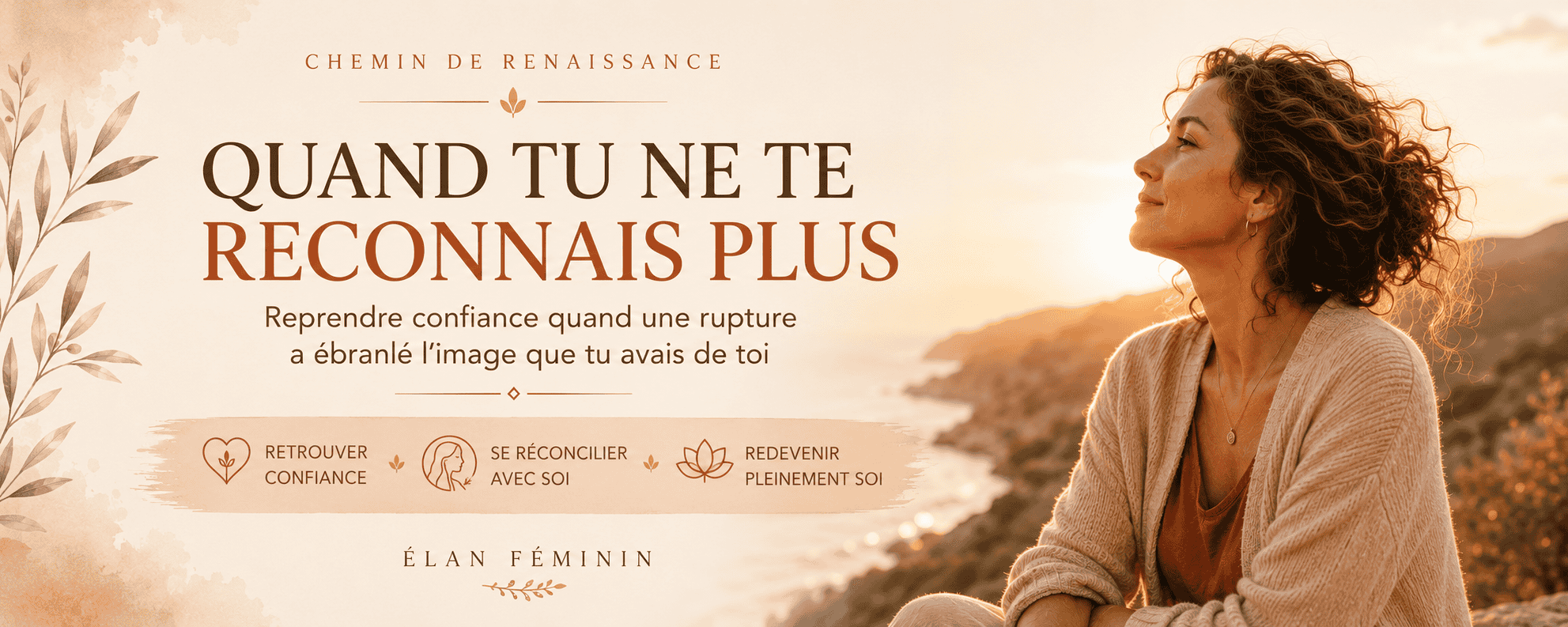 Guide : Quand tu ne te reconnais plus