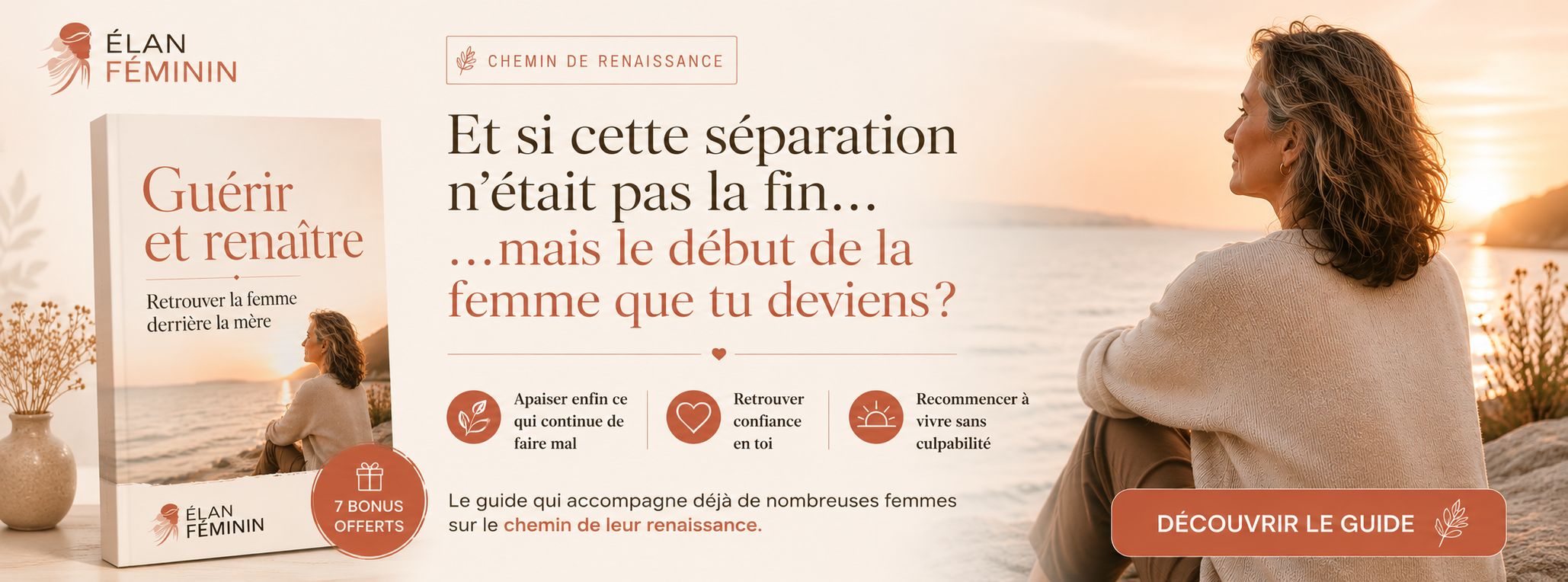 Guérir et renaître après 40 ans - Retrouver la femme derrière la mère