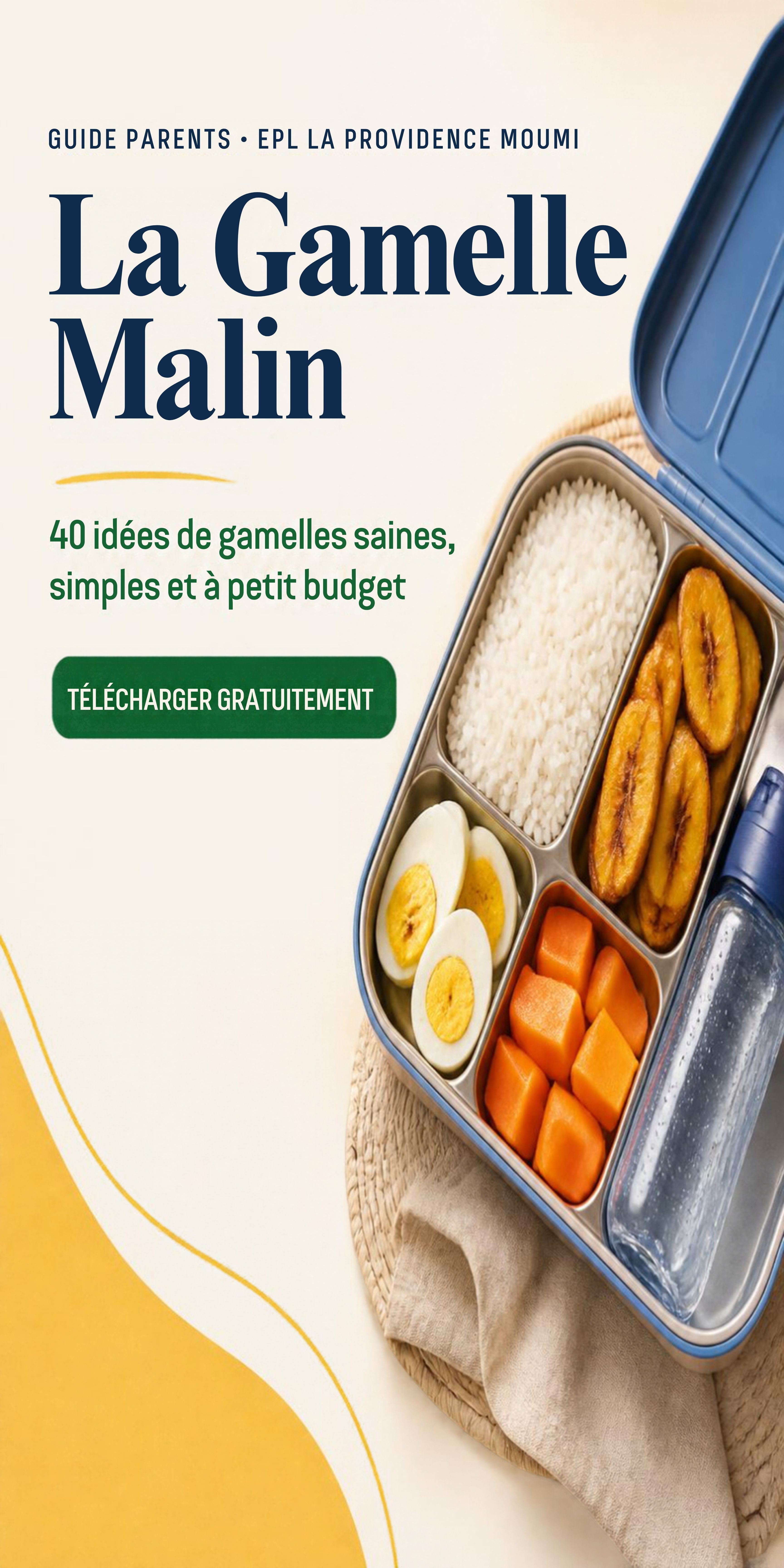 La Gamelle Malin : 40 idées de gamelles saines et petit budget