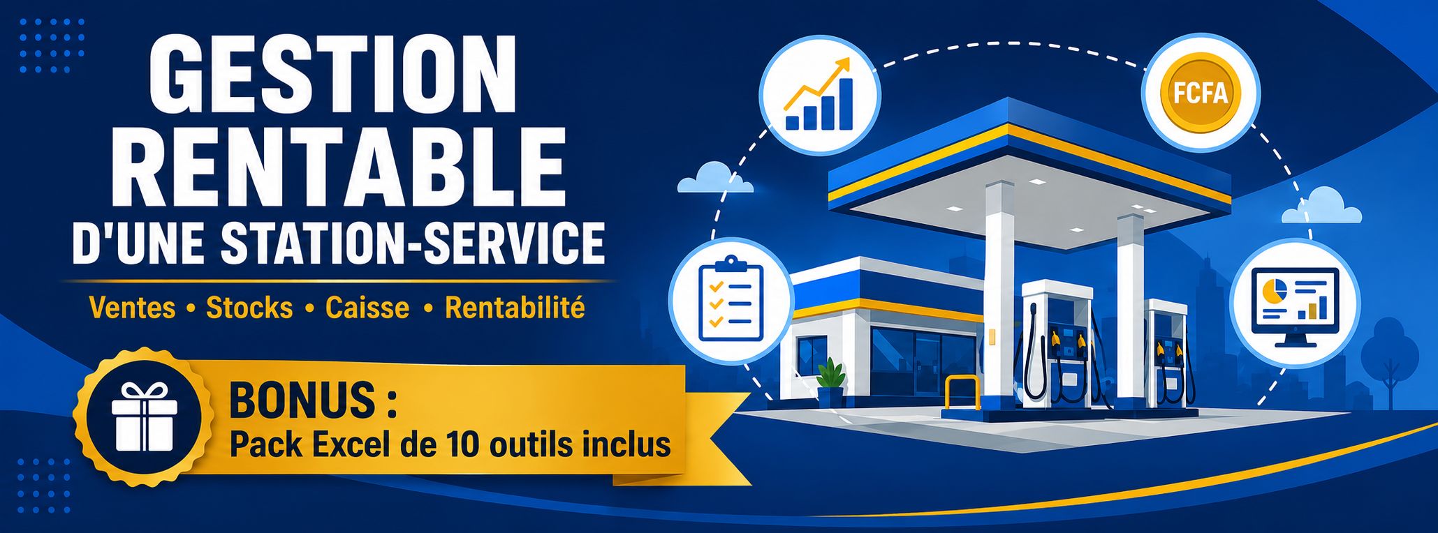 GESTION RENTABLE D'UNE STATION-SERVICE