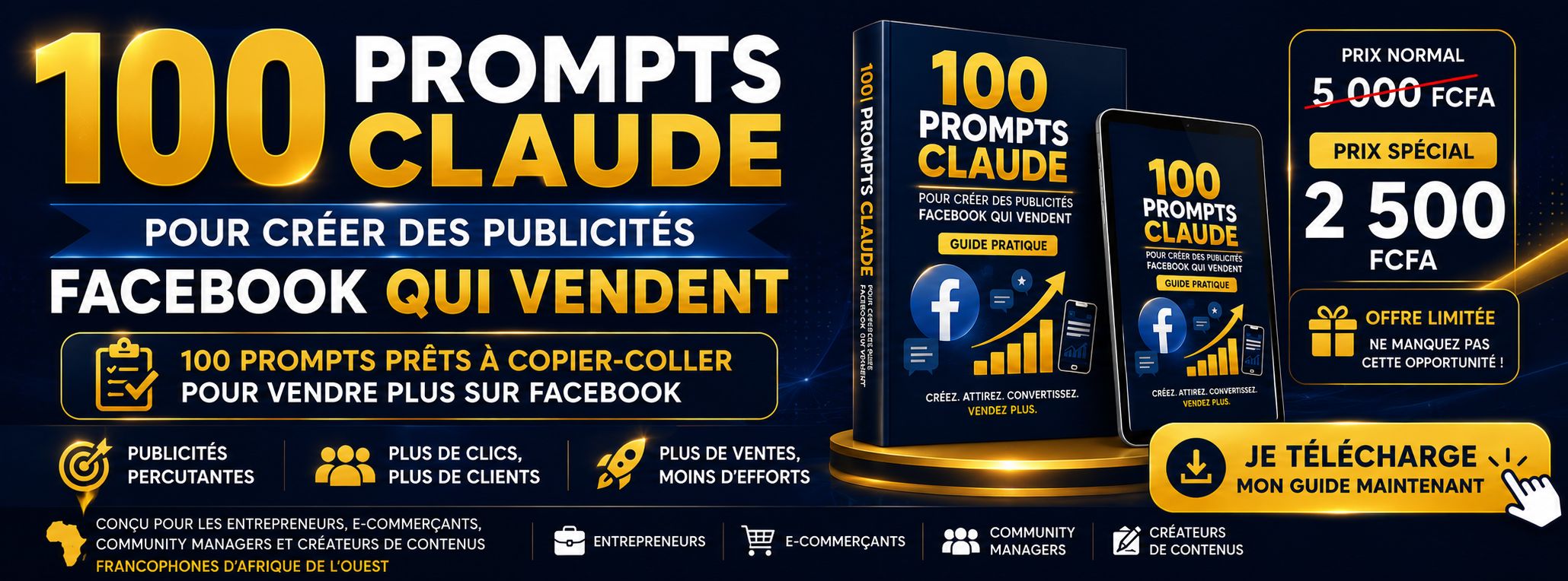 100 PROMPTS CLAUDE POUR CRÉER DES PUBLICITÉS FACEBOOK QUI VENDENT