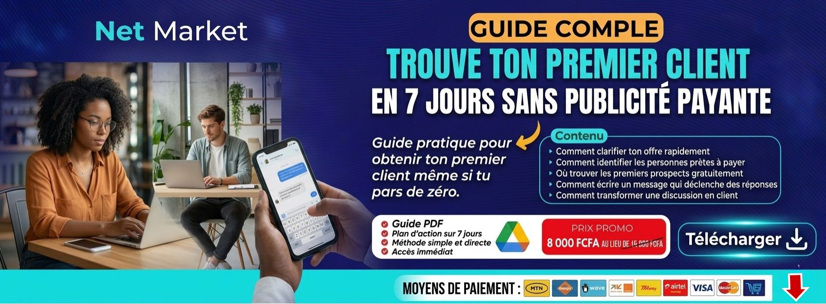 Trouve ton premier client en 7 jours sans publicité payante