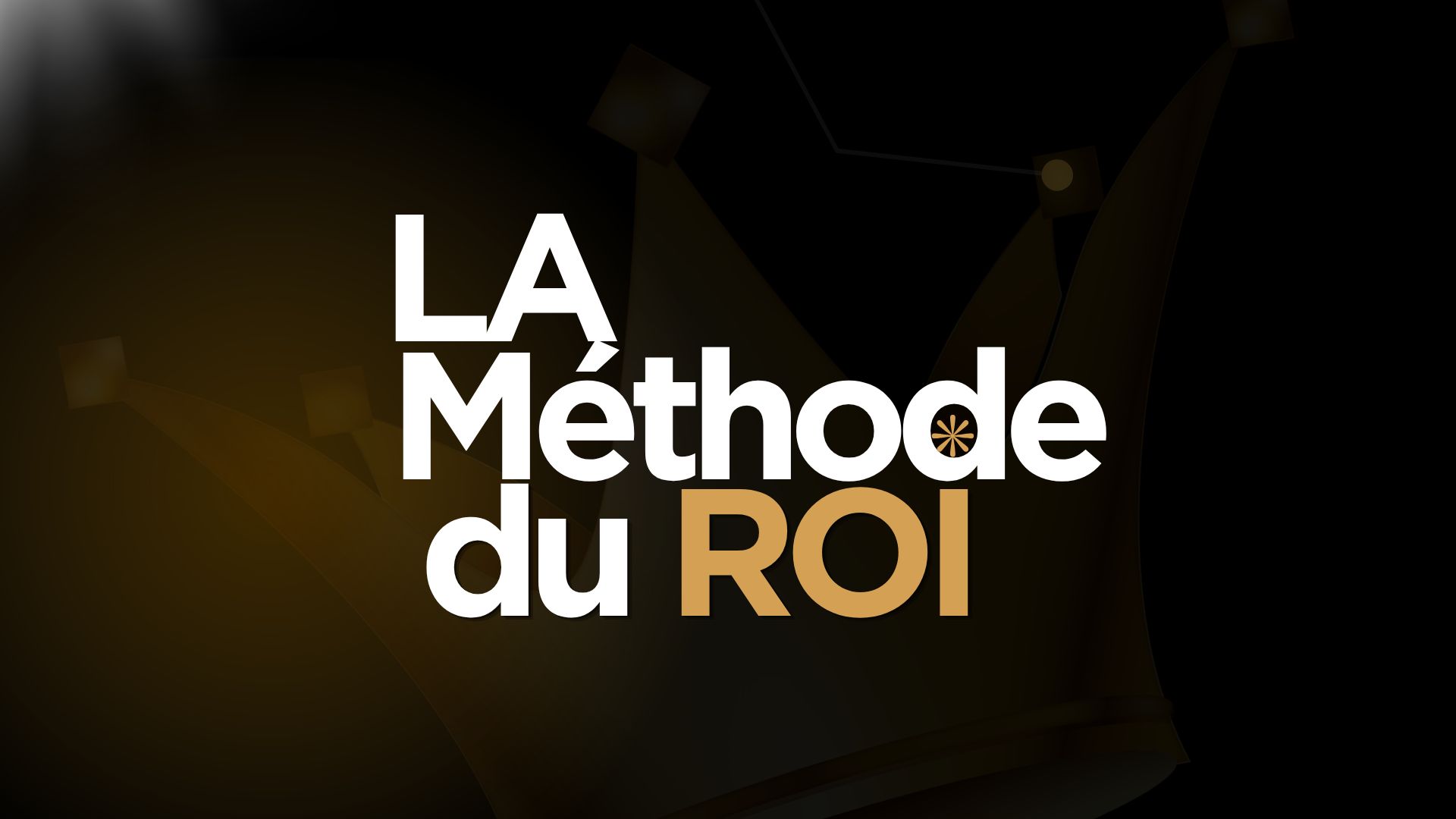 La Méthode du Roi