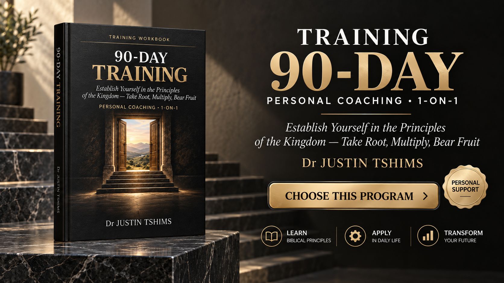 90-Day Personal Coaching — 1-to-1 with Dr Justin Tshims