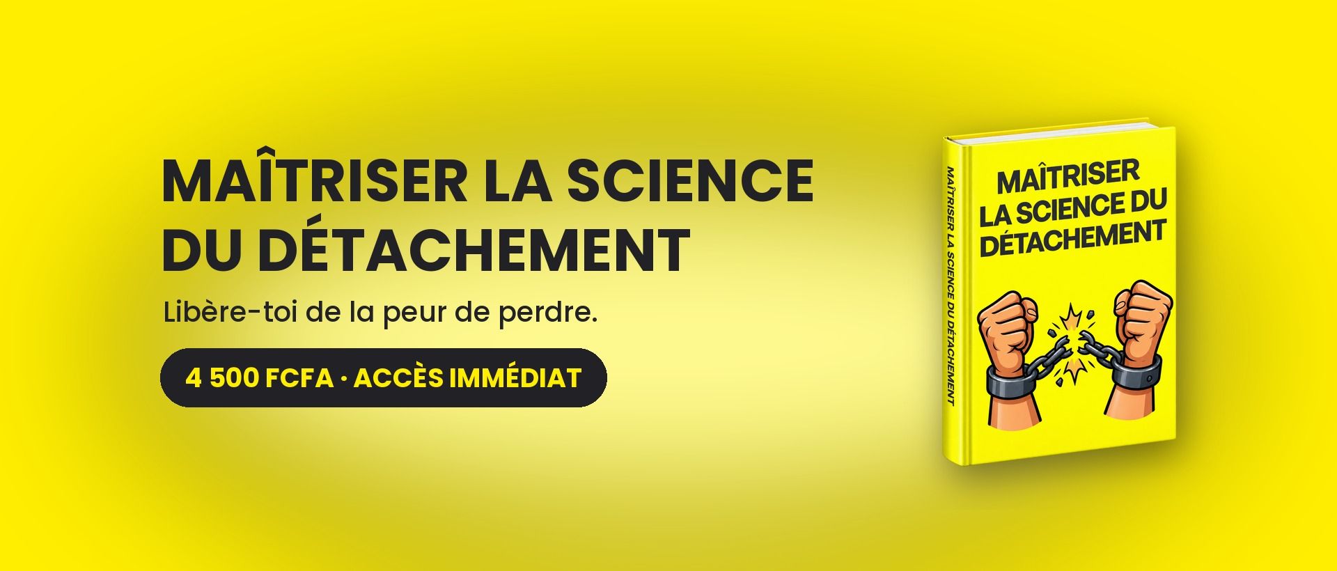 Maîtriser la science du détachement — Édition enrichie