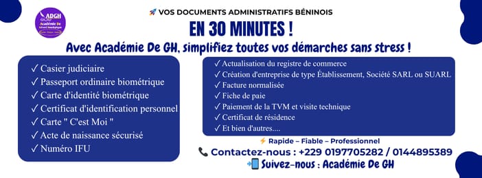 Obtenez vos documents administratifs béninois en toute simplicité avec Académie De GH