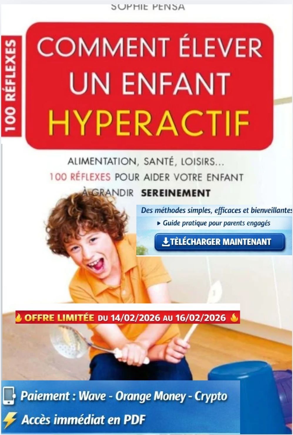 Comment éduquer un enfant hyperactif