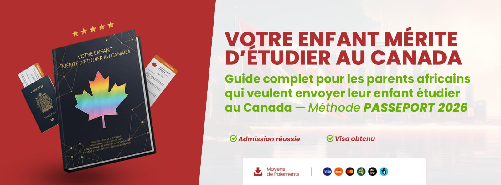 VOTRE ENFANT MÉRITE D'ÉTUDIER AU CANADA