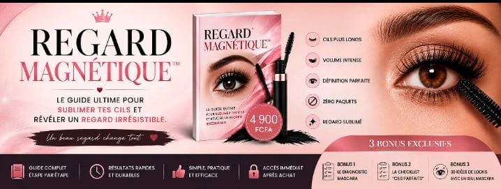REGARD MAGNÉTIQUE™