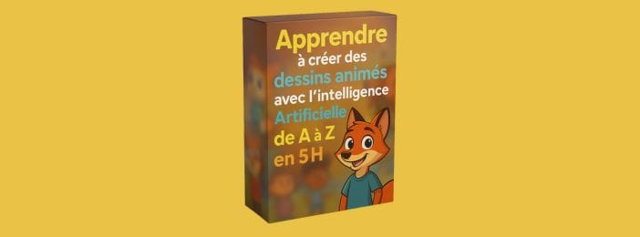 Apprendre à créer des dessins animés avec l’intelligence Artificielle de A à Z en 5H