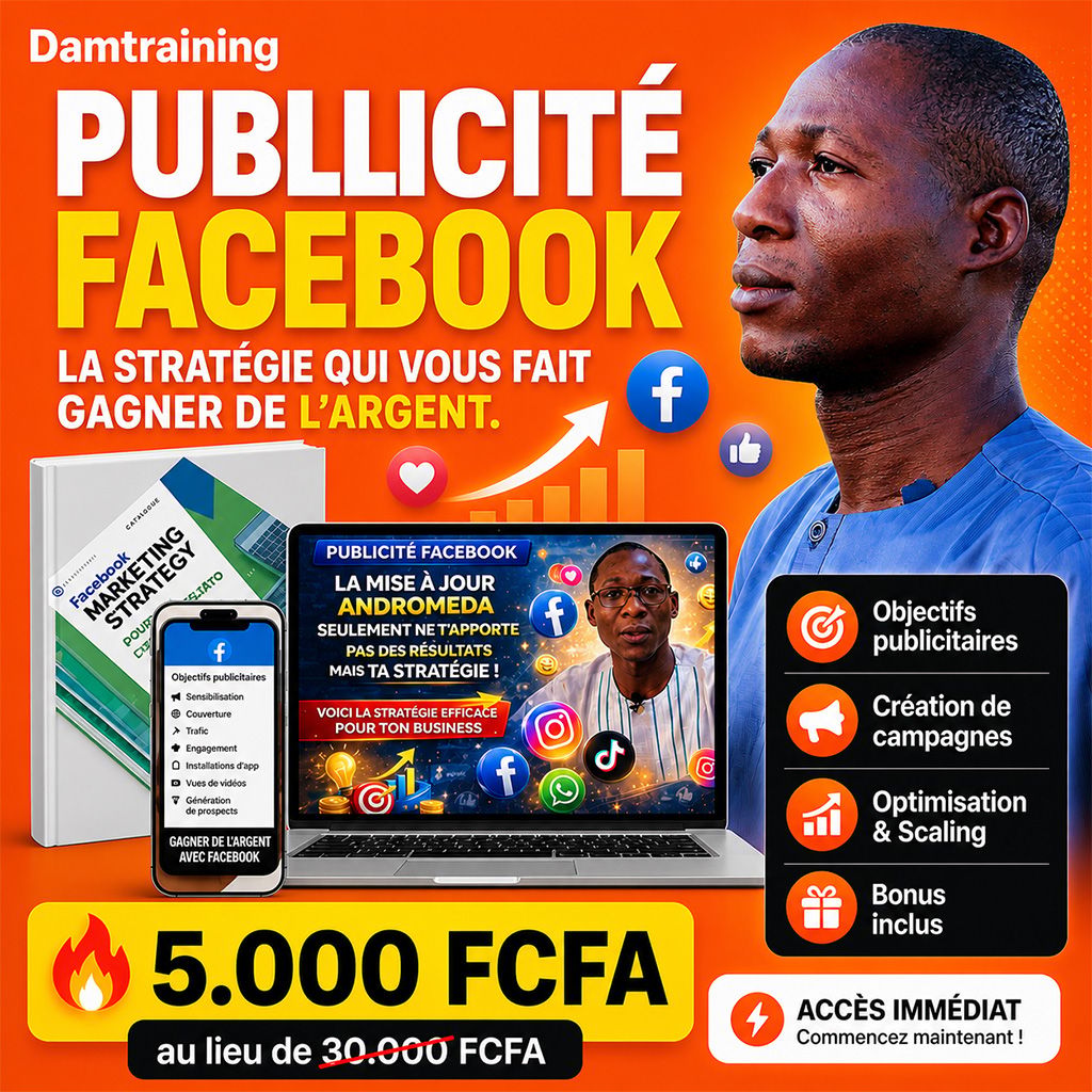 Obtiens tes 1ers revenus avec la publicité Facebook en 7 jours !